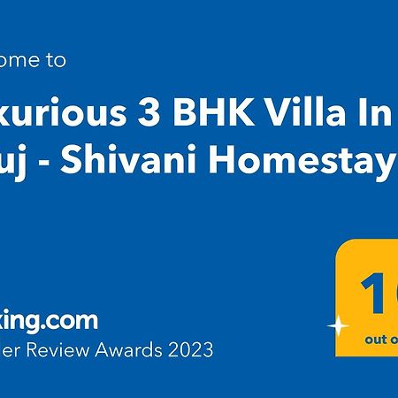 Luxurious 3 Bhk Villa In Bhuj - Shivani Homestay Buitenkant foto